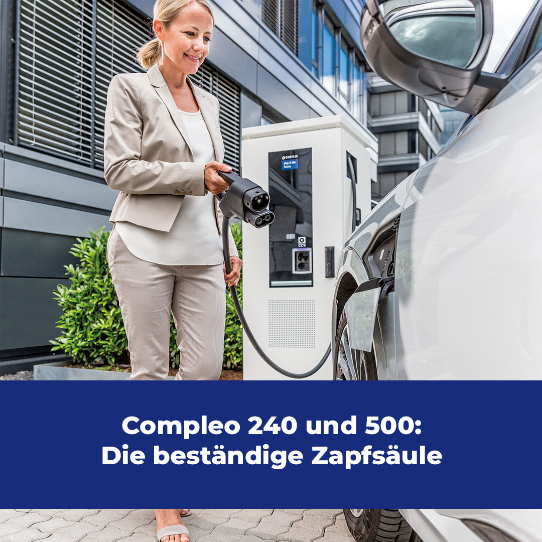 Compleo 240 und 500: Die beständige Zapfsäule